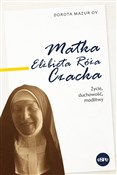 Książka : Matka Elżb... - Dorota Mazur