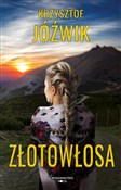 Złotowłosa... - Krzysztof Jóźwik -  polnische Bücher