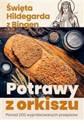Potrawy z ... - św. Hildegarda z Bingen - buch auf polnisch 