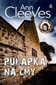 Polska książka : Pułapka na... - Ann Cleeves