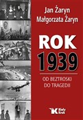 Rok 1939 O... - Jan Żaryn, Małgorzata Żaryn -  polnische Bücher