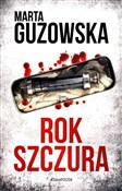 Rok szczur... - Marta Guzowska -  polnische Bücher